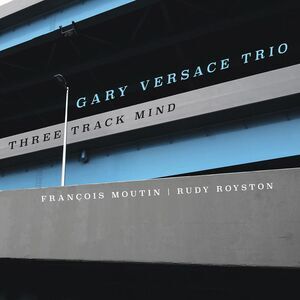 Gary Versace - Three Track Mind  CD